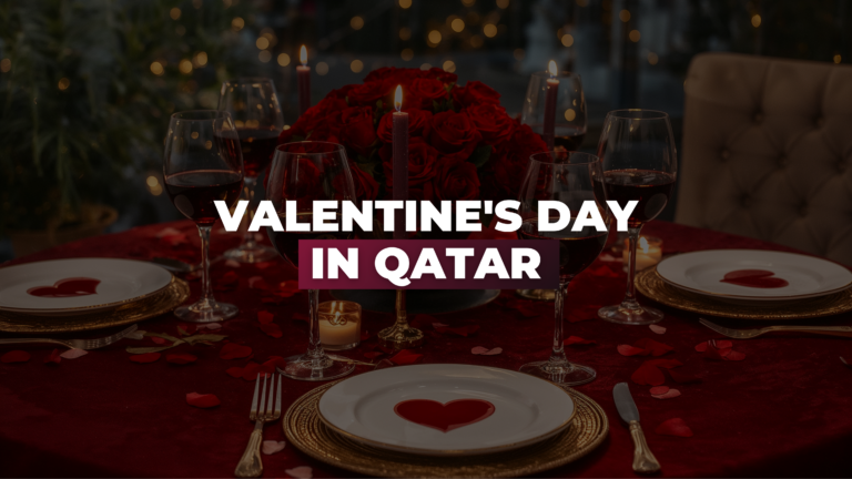Valentine’s Day in Qatar 2026 | Best Valentine Day Offers in Qatar, Romantic Dinners, Events and Gifts