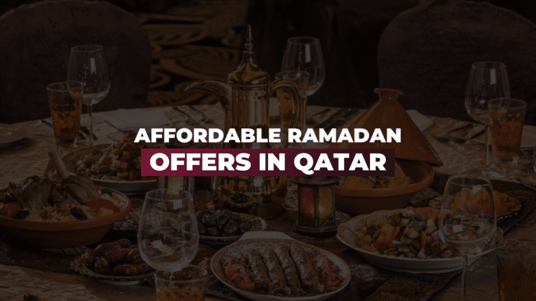 Affordable Iftar Tent Offers in Qatar 2026 | Ramadan Kareem 2026 Deals & Iftar Timings