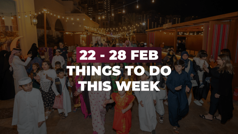 22–28 Feb in Doha: The Ultimate Ramadan Week Guide You Don’t Want to Miss